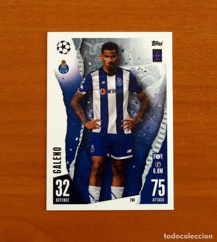 Cromos de f&uacute;tbol: FC Porto-Oporto -N&ordm; 286 Galeno -Topps Match Attax Trading Card Game 2023-2024-23-24
