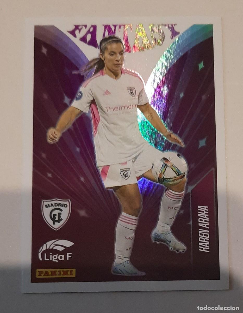 Cromos de f&uacute;tbol: Fantasy, Karen Araya Madrid Cff, Liga Femenina F 2024