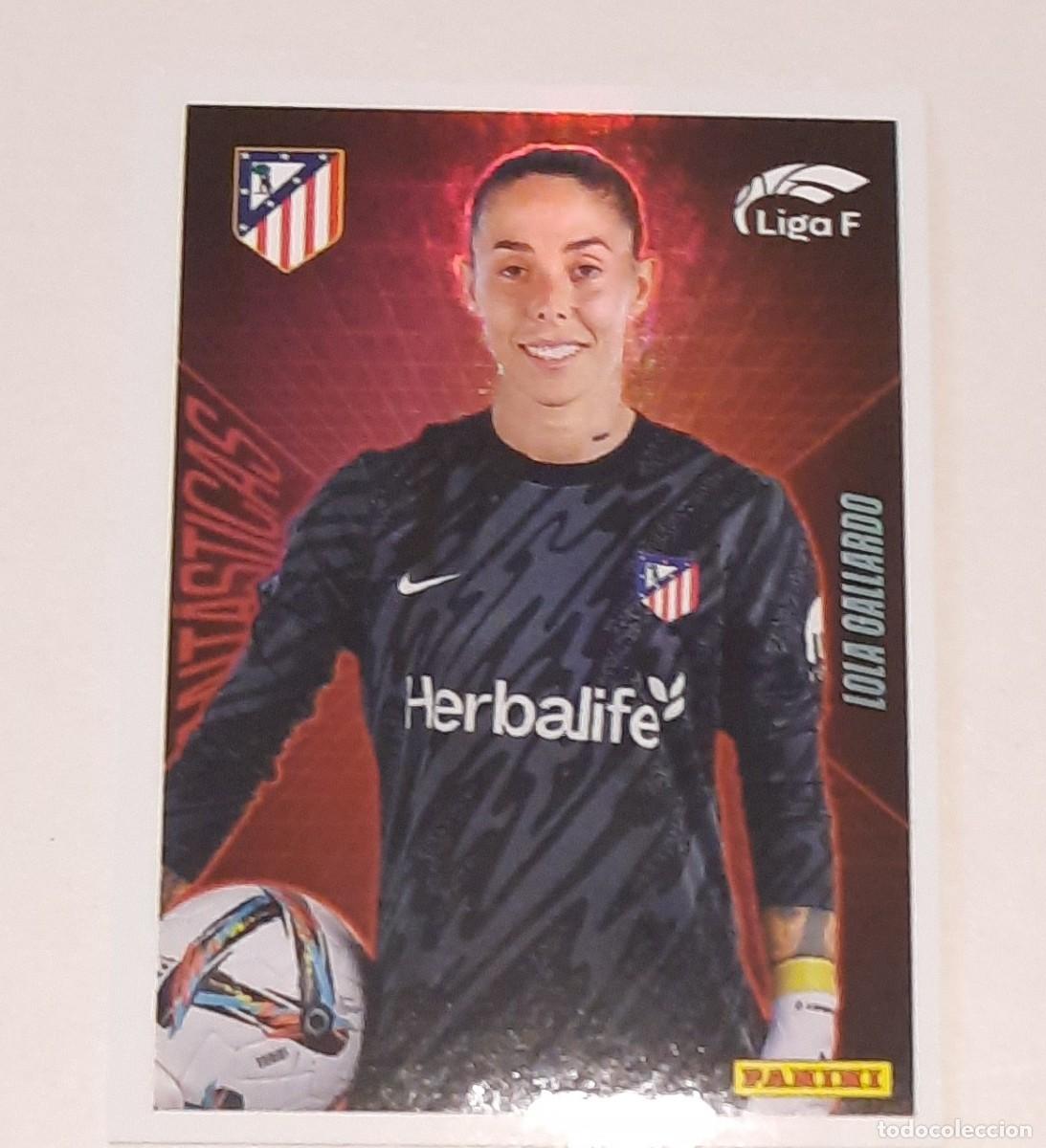 Cromos de f&uacute;tbol: Fantasticas, Lola Gallardo Atl&eacute;tico Madrid, Liga Femenina F 2024