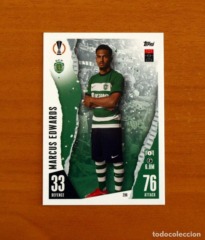 Cromos de f&uacute;tbol: Sporting De Portugal -N&ordm; 296 Marcus Edwards -Topps Match Attax Trading Card Game 2023-2024-23-24