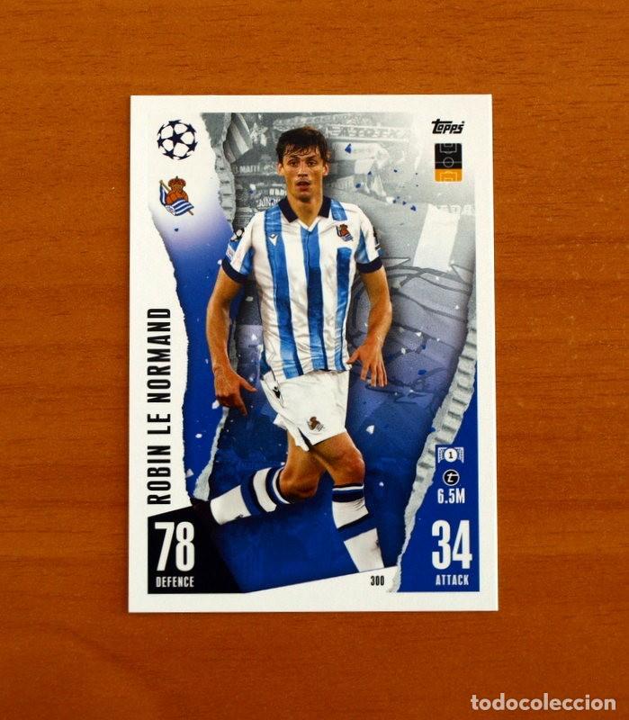 Figurine di Calcio: Real Sociedad -N&ordm; 300 Robin Le Normand -Topps Match Attax Trading Card Game 2023-2024-23-24
