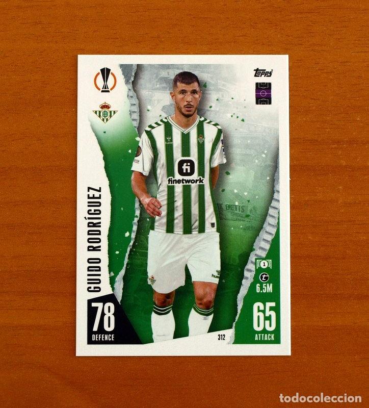 Fu&szlig;ball-Sticker: Real Betis -N&ordm; 312 Guido Rodr&iacute;guez -Topps Match Attax Trading Card Game 2023-2024-23-24