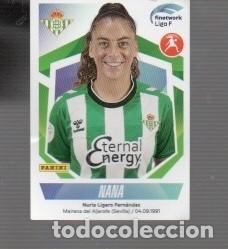 Cromos de Futebol: CROMO DE LIGA FEMENINA DEL A&Ntilde;O 2022 / 23 CASA PANINI BETIS NANA N&ordm; 139