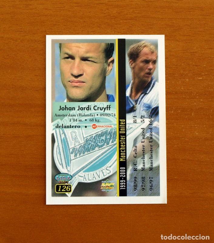 Cromos de f&uacute;tbol: Alav&eacute;s - N&ordm; 126 Jordi Cruyff - Las Fichas de la Liga Mundicromo 2000-2001, 02-01
