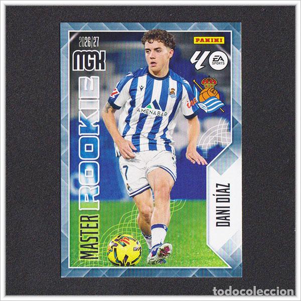 Football Stickers: MEGACRACKS 2026 2027 26 27 PANINI DANI DIAZ 411 MASTER ROOKIE REAL SOCIEDAD COLECCI&Oacute;N ALBUM LIGA MGK