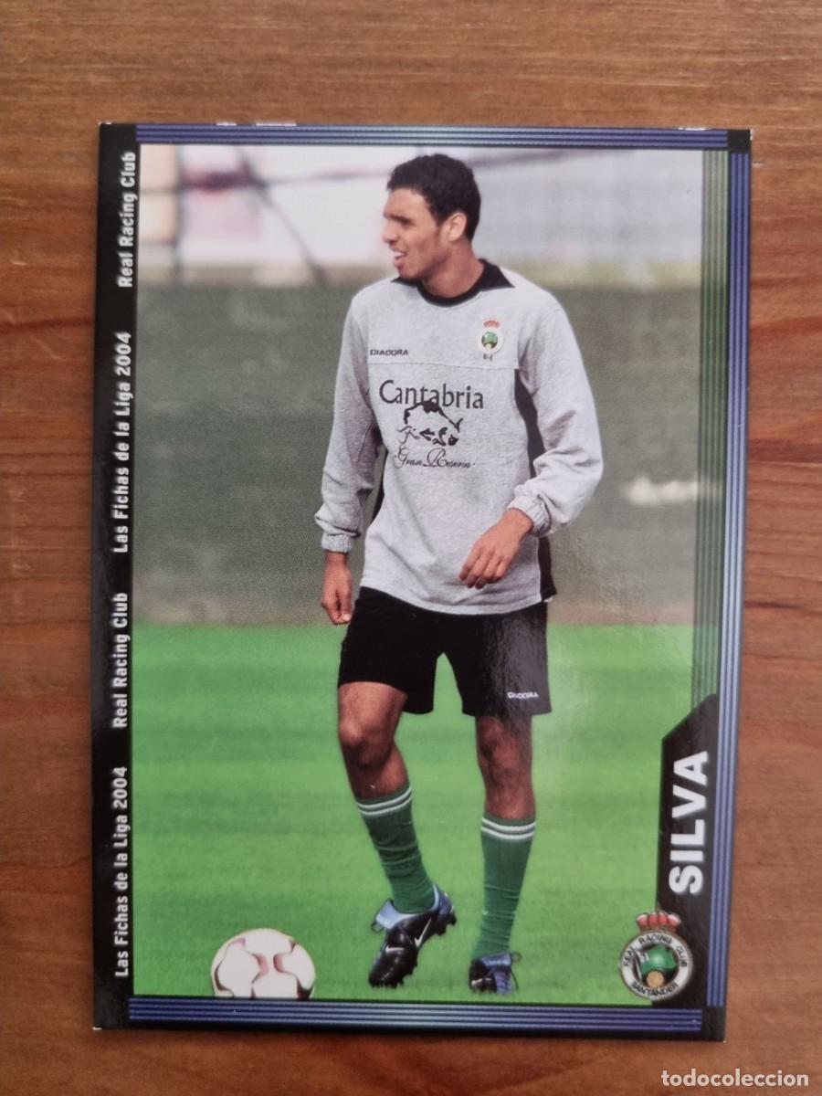 Cromos de f&uacute;tbol: 606+ SILVA (Racing de Santander) &Uacute;LTIMA HORA. Las Fichas de la Liga 2003 2004 03 04 (Mundicromo)