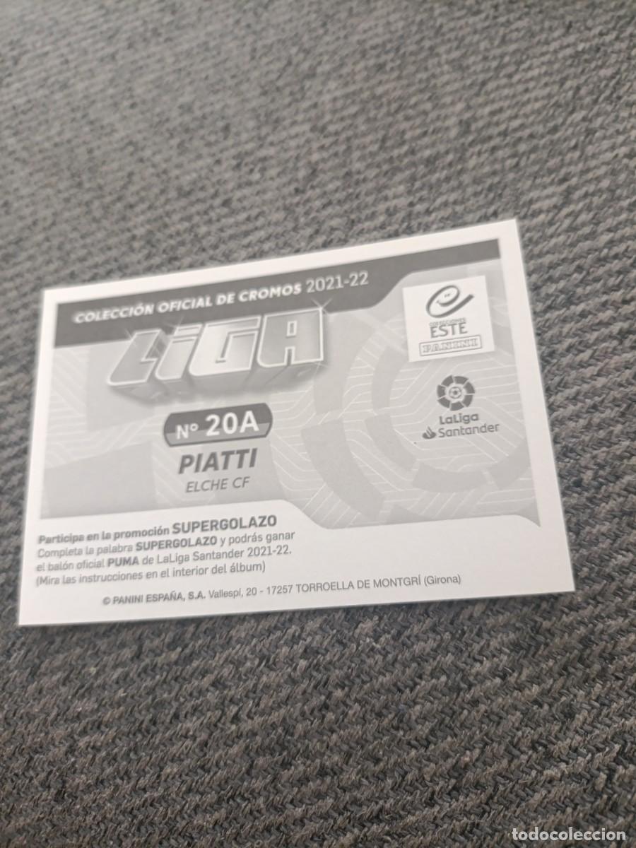 Cromos de f&uacute;tbol: Ed.este 21/22 Piatti Elche - Foto 2