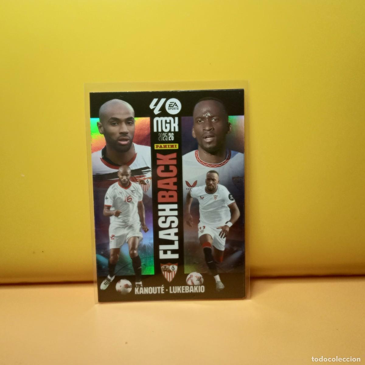 Cromos de f&uacute;tbol: MEGACRACKS 2025 2026 25 26 (FLASHBACK) SEVILLA F.C KANOUT&Eacute; . LUKEBAKIO 428