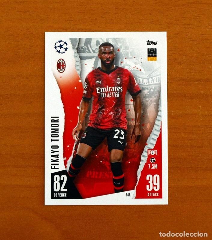 Cromos de f&uacute;tbol: AC Milan -N&ordm; 346 Fikayo Tomori -Topps Match Attax Trading Card Game 2023-2024-23-24