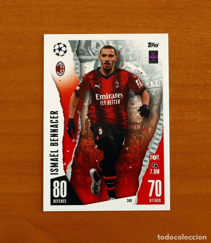 Cromos de f&uacute;tbol: AC Milan -N&ordm; 349 Isma&euml;l Bennacer -Topps Match Attax Trading Card Game 2023-2024-23-24