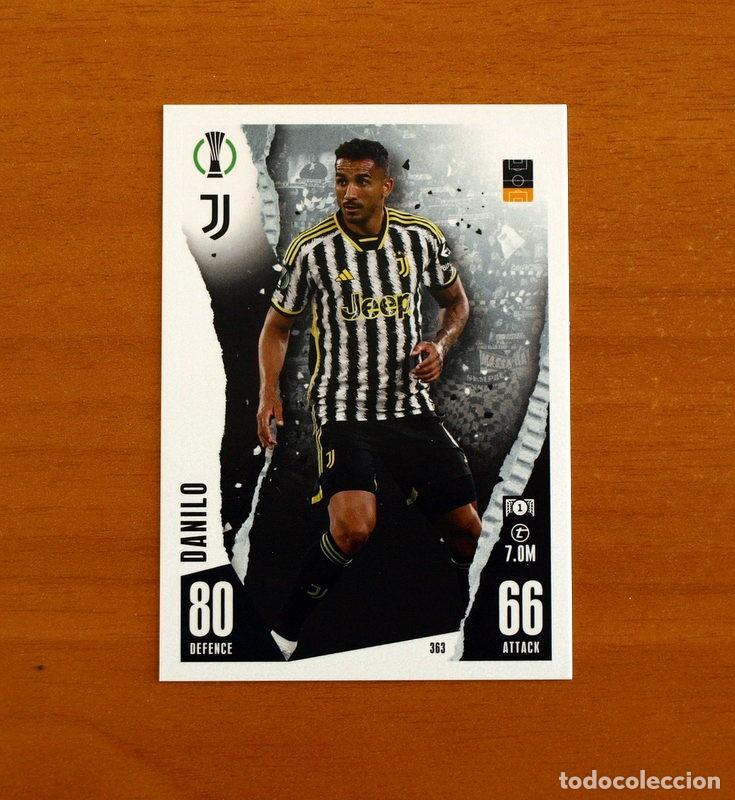 Cromos de f&uacute;tbol: Juventus -N&ordm; 363 Danilo -Topps Match Attax Trading Card Game 2023-2024-23-24