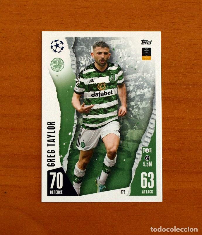 Cromos de f&uacute;tbol: Celtic FC -N&ordm; 373 Greg Taylor -Topps Match Attax Trading Card Game 2023-2024-23-24