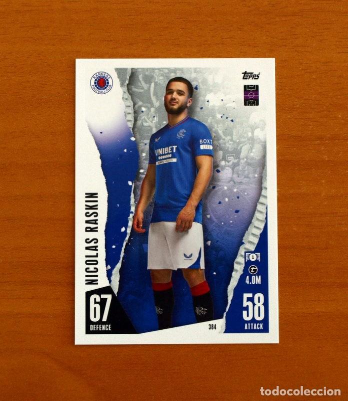 Cromos de f&uacute;tbol: Rangers F.C. -N&ordm; 384 Nicolas Raskin -Topps Match Attax Trading Card Game 2023-2024-23-24