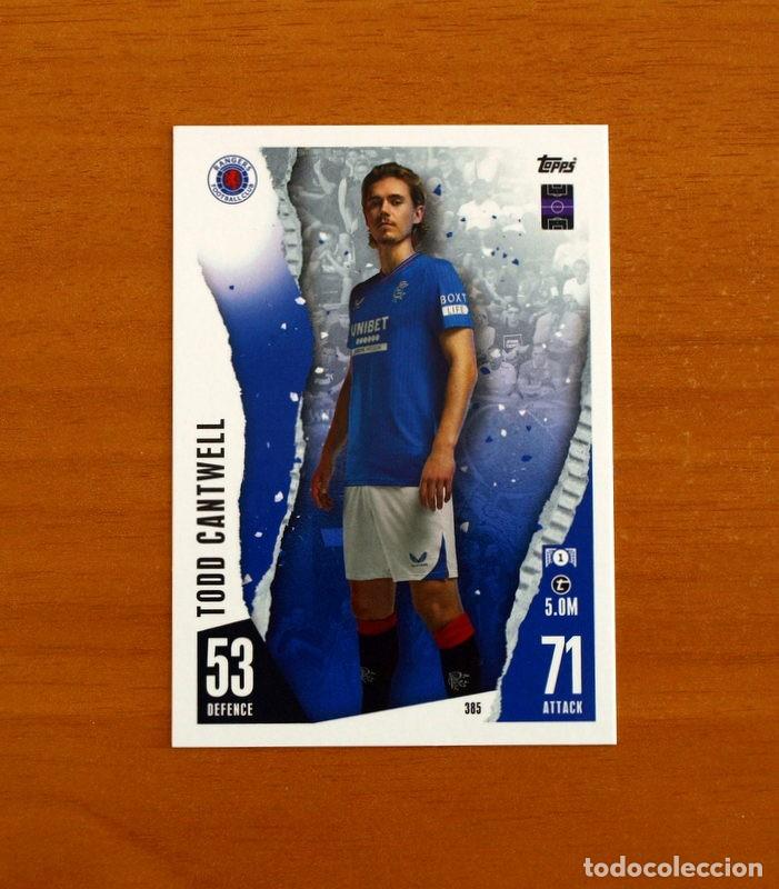 Cromos de f&uacute;tbol: Rangers F.C. -N&ordm; 385 Todd Cantwell -Topps Match Attax Trading Card Game 2023-2024-23-24