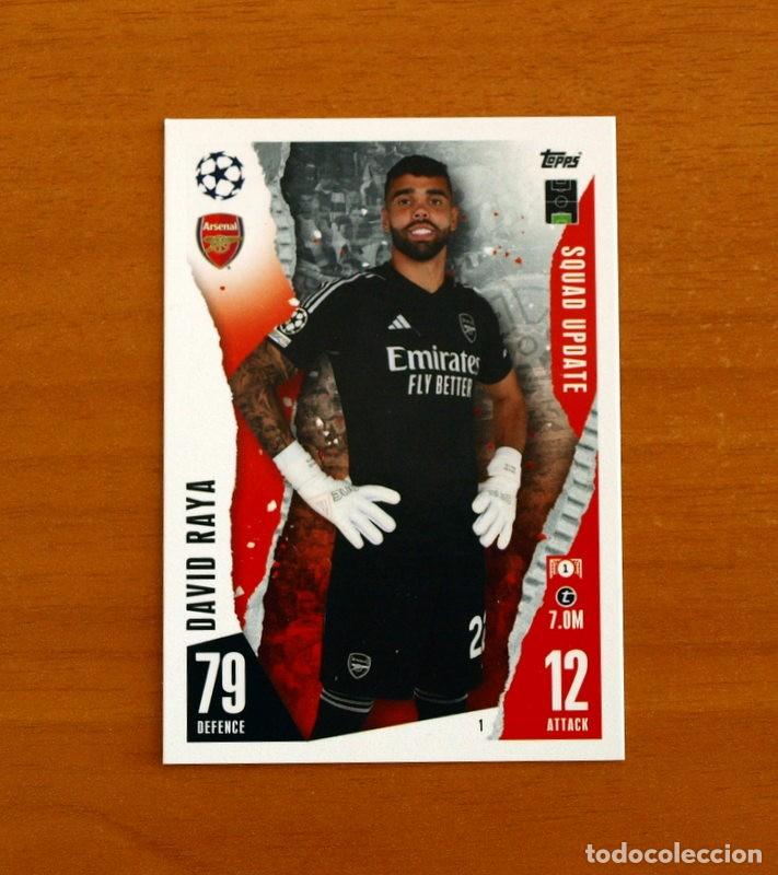 Cromos de f&uacute;tbol: Arsenal FC -N&ordm; 1 David Raya -Squad Update-Topps Match Attax Trading Card Game 2023-2024-23-24
