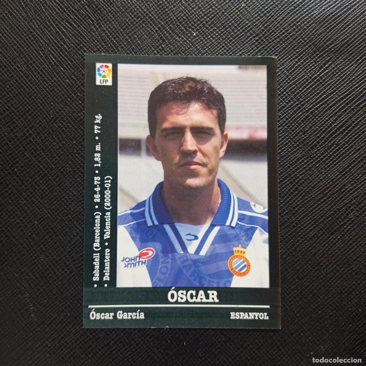 Cromos de f&uacute;tbol: OSCAR ESPA&Ntilde;OL PANINI 00 01 CROMO FUTBOL LIGA 2000 2001 - SIN PEGAR - A71 PG34 ULTIMO FICHAJE