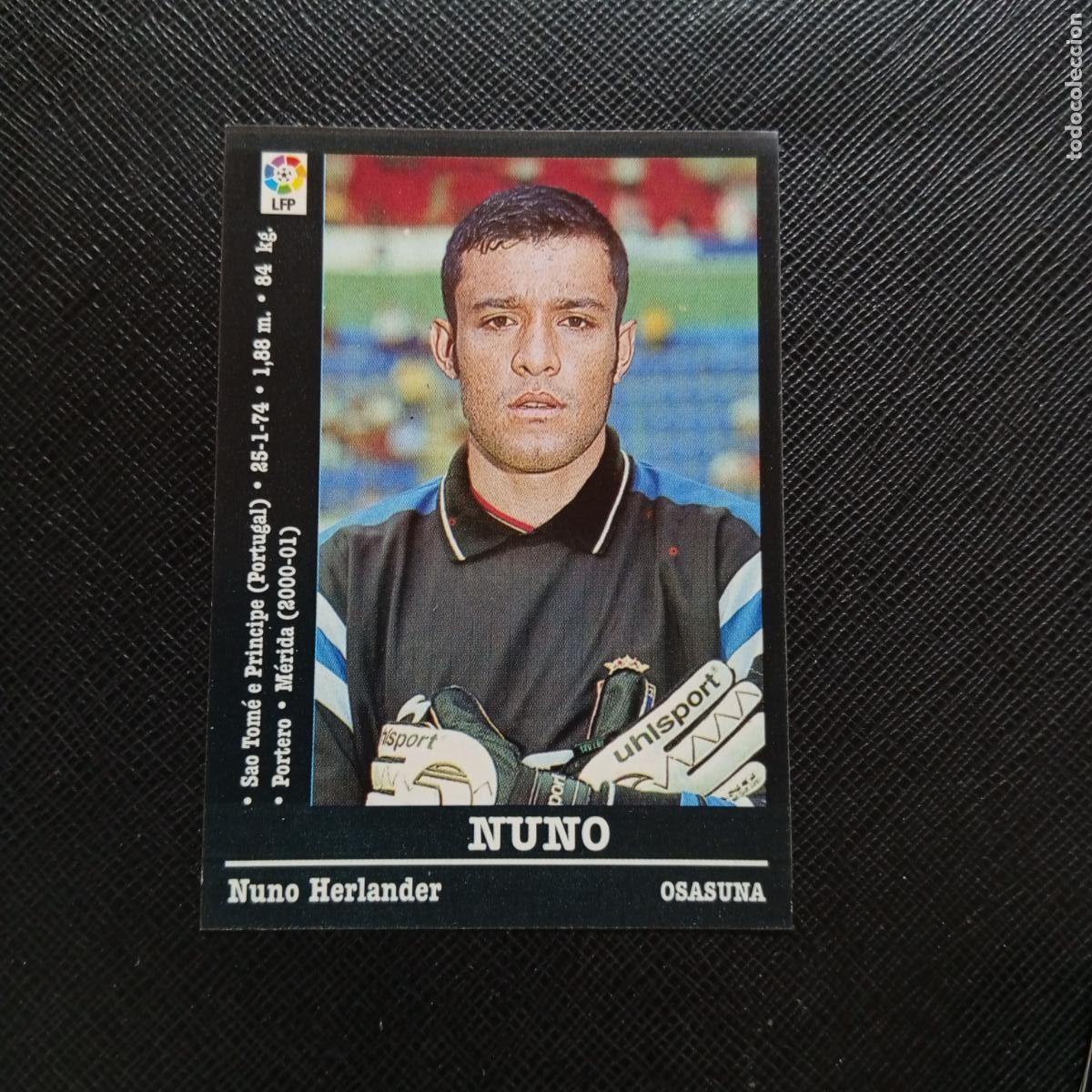 Cromos de f&uacute;tbol: 308A 308 NUNO OSASUNA PANINI 00 01 CROMO FUTBOL LIGA 2000 2001 - SIN PEGAR - A71 PG35