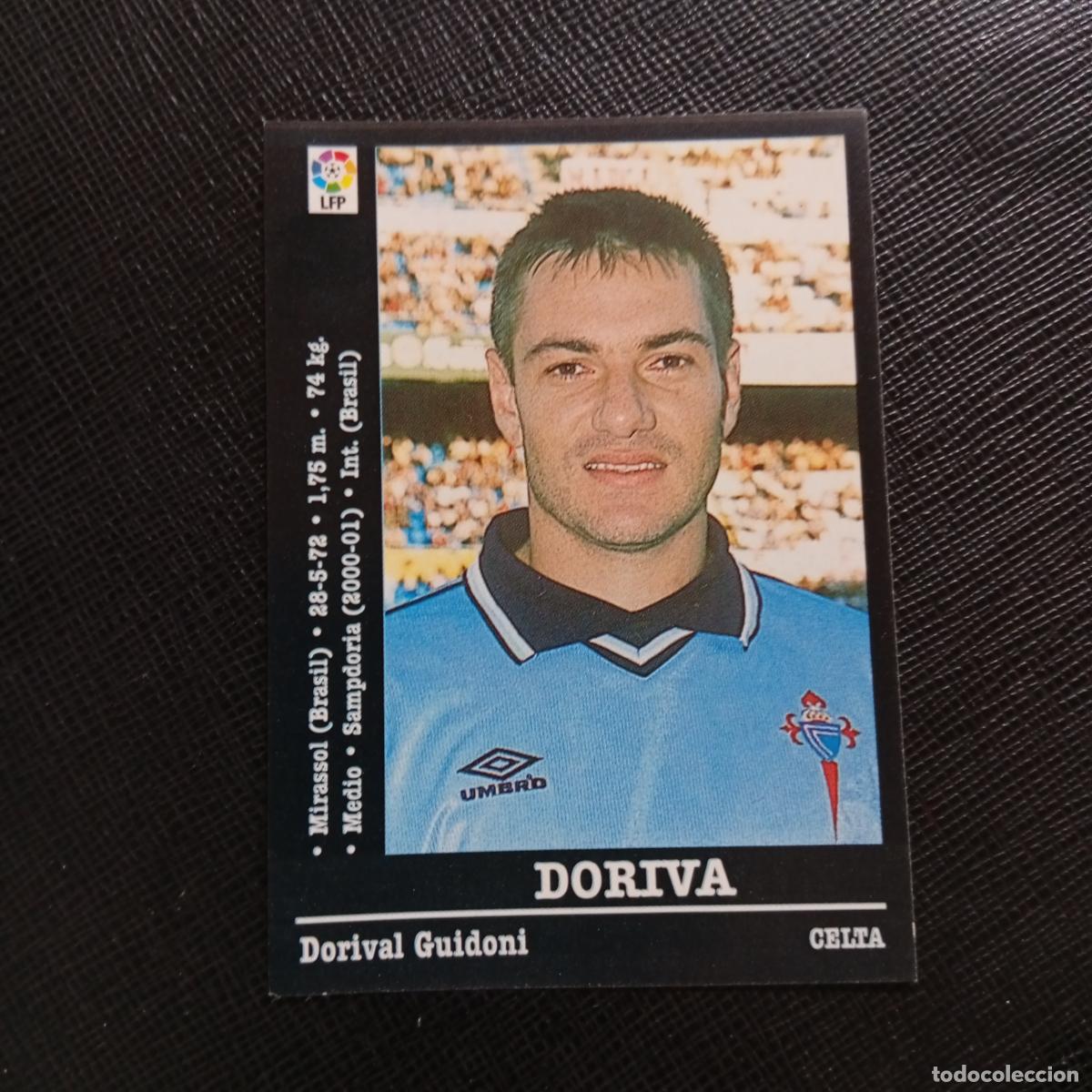 Cromos de f&uacute;tbol: DORIVA CELTA PANINI 00 01 CROMO FUTBOL LIGA 2000 2001 - SIN PEGAR - A71 PG41 ULTIMO FICHAJE