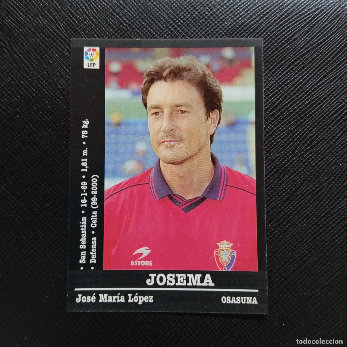 Cromos de f&uacute;tbol: 314 JOSEMA OSASUNA PANINI 00 01 CROMO FUTBOL LIGA 2000 2001 - SIN PEGAR - A71 PG43