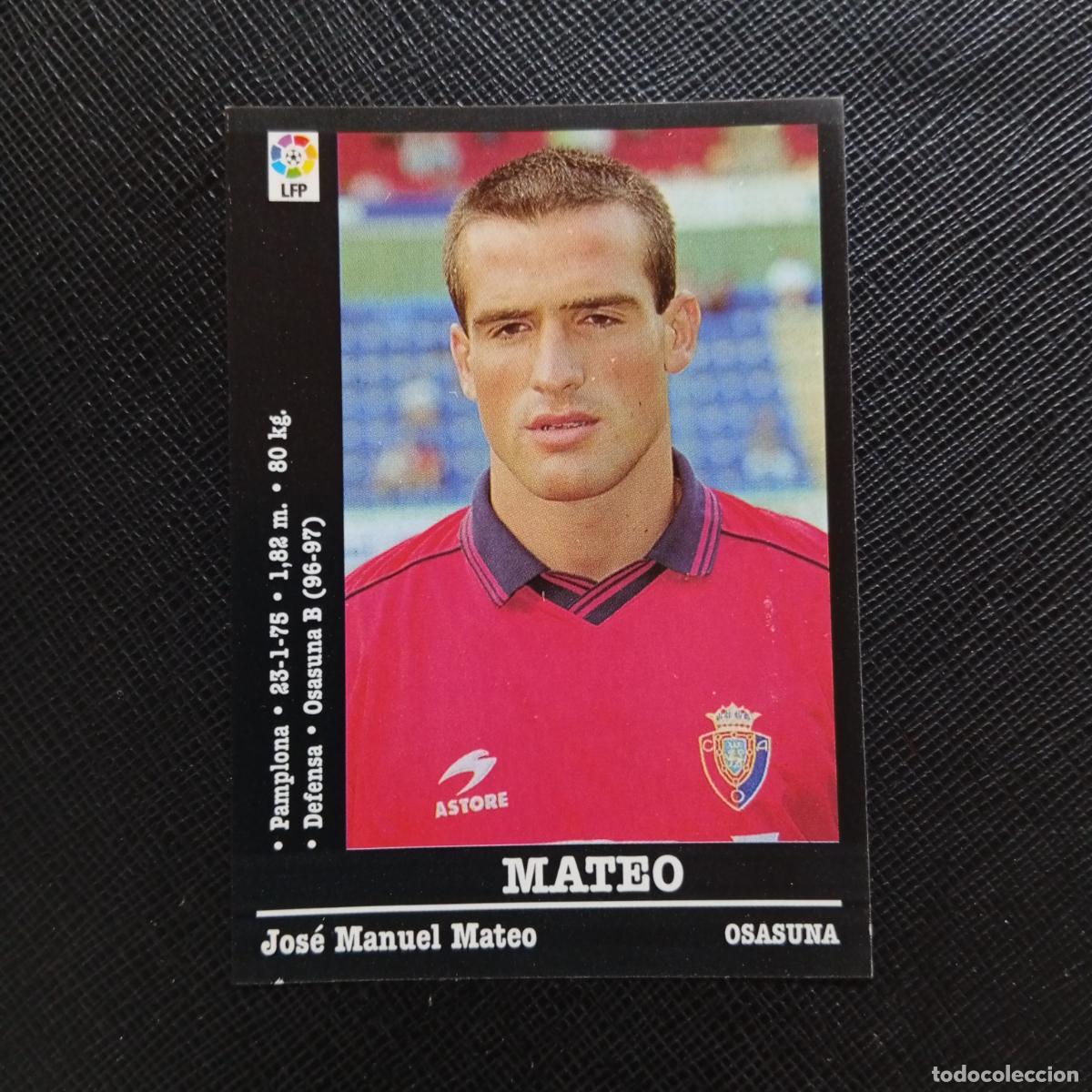 Cromos de f&uacute;tbol: 312 MATEO OSASUNA PANINI 00 01 CROMO FUTBOL LIGA 2000 2001 - SIN PEGAR - A71 PG46