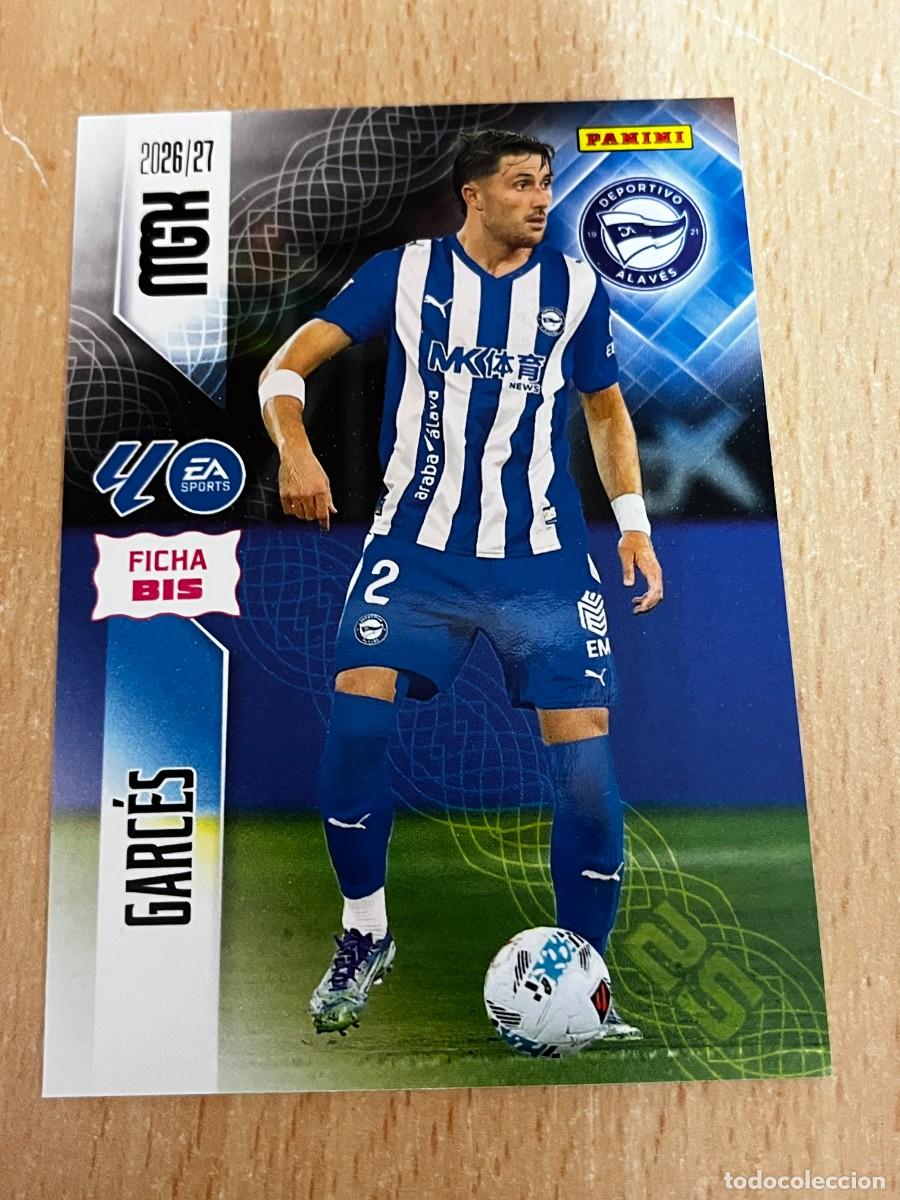 Cromos de f&uacute;tbol: MEGACRACKS MGK 2026 2027 26 27 PANINI N&ordm; 25BIS 25 BIS GARCES ALAVES COLOCA