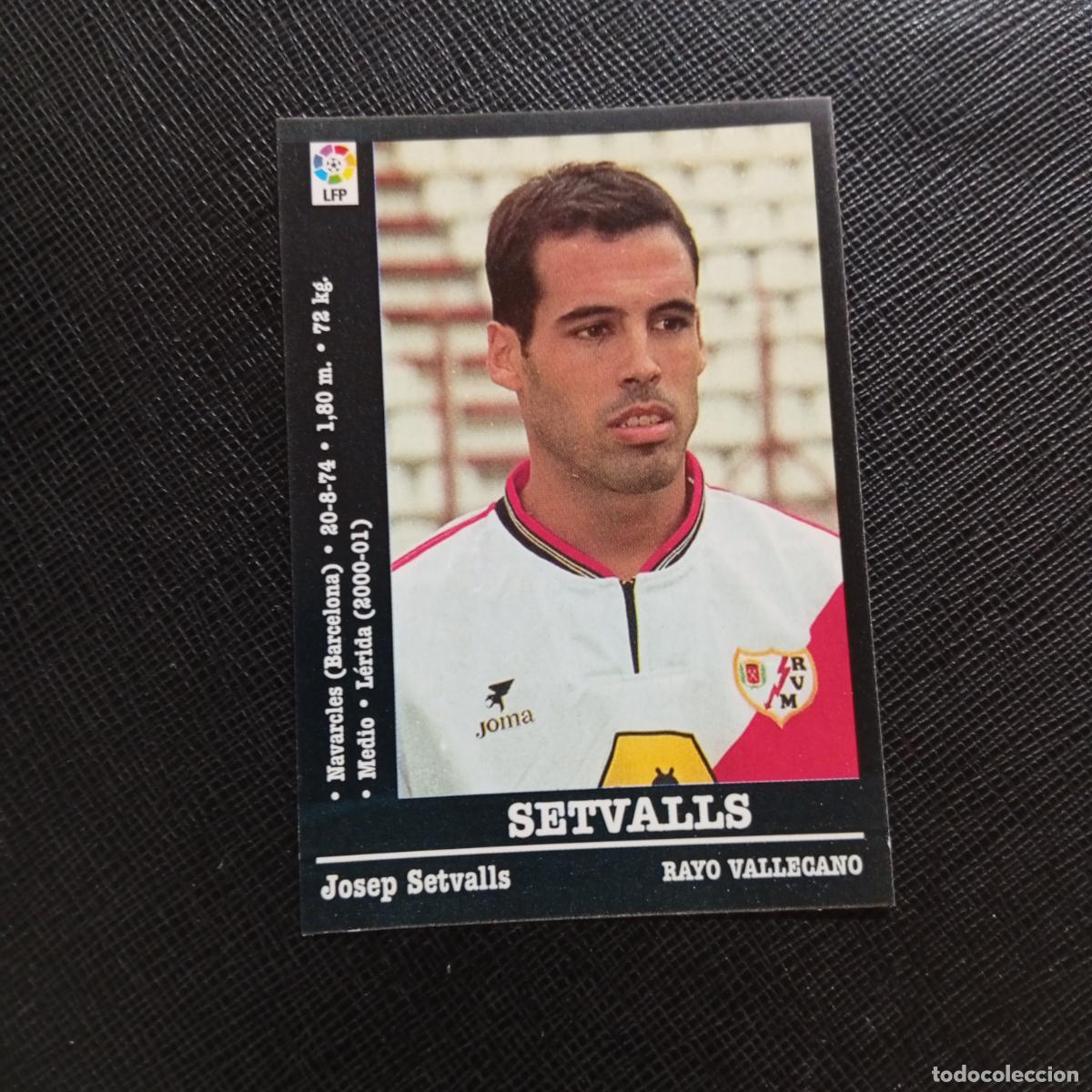 Cromos de f&uacute;tbol: SETVALLS RAYO VALLECANO PANINI 00 01 CROMO FUTBOL LIGA 2000 2001 SIN PEGAR - A71 PG51 ULTIMO FICHAJE