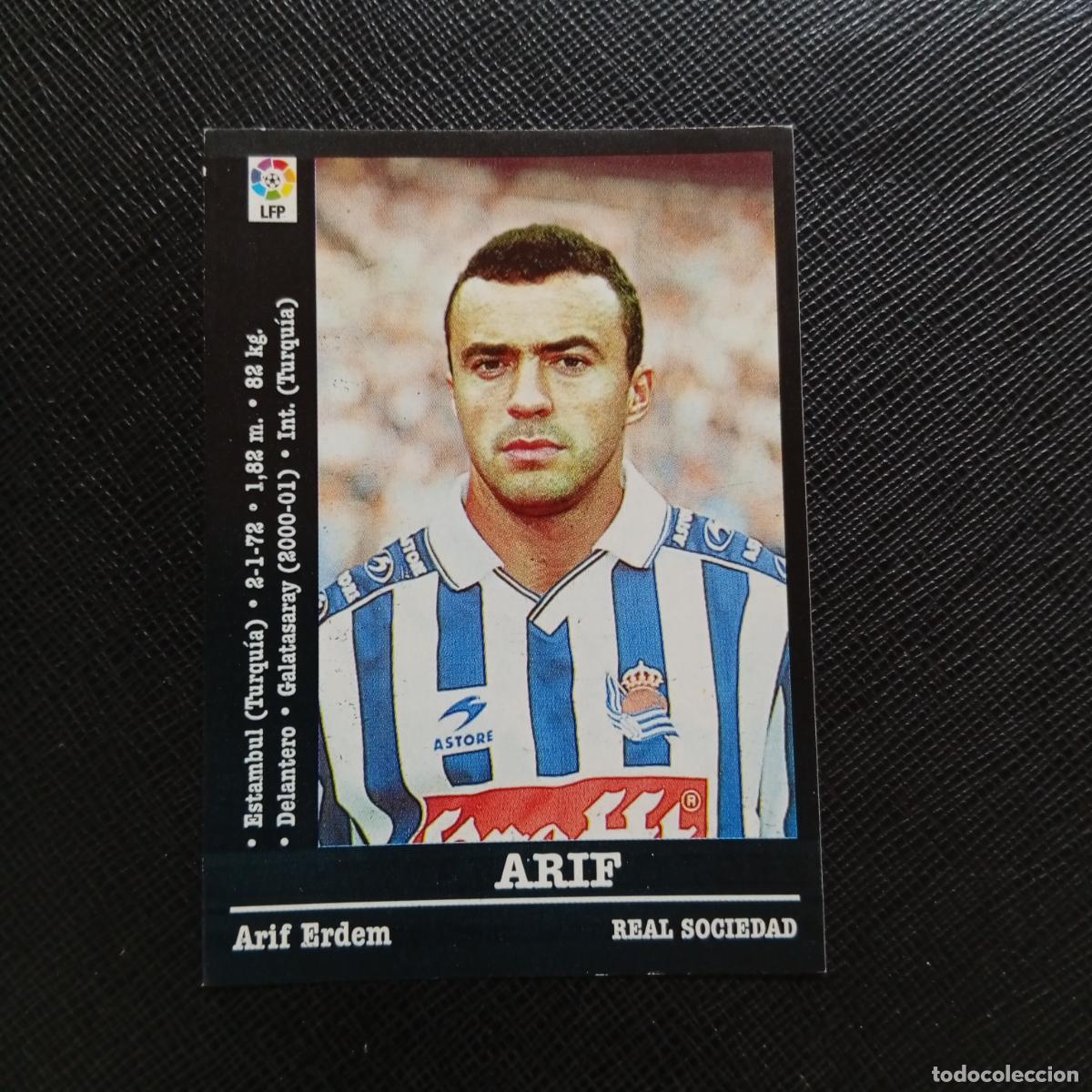 Cromos de f&uacute;tbol: ARIF REAL SOCIEDAD PANINI 00 01 CROMO FUTBOL LIGA 2000 2001 - SIN PEGAR - A71 PG51 ULTIMO FICHAJE