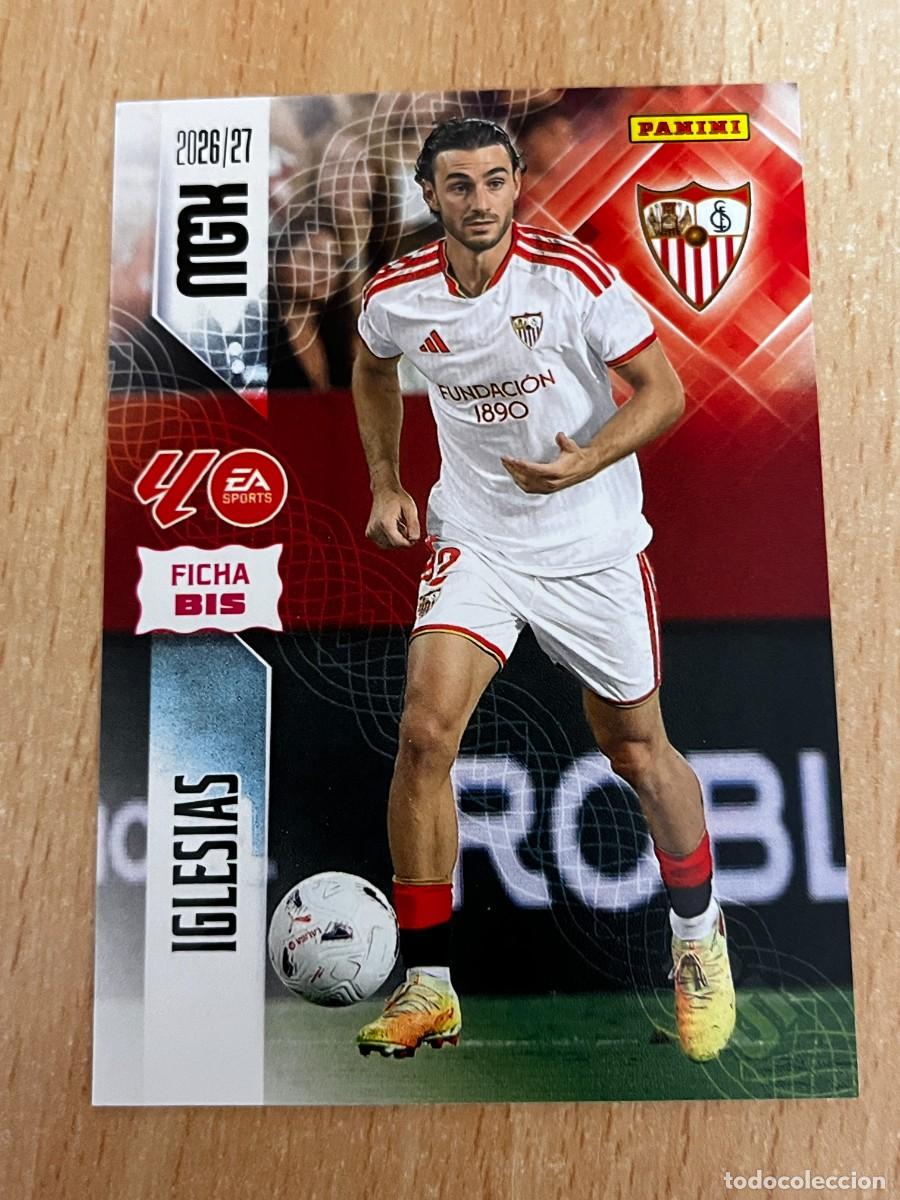 Cromos de f&uacute;tbol: MEGACRACKS MGK 2026 2027 26 27 PANINI N&ordm; 329BIS 329 BIS IGLESIAS SEVILLA COLOCA