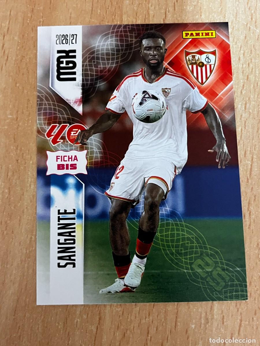 Cromos de f&uacute;tbol: MEGACRACKS MGK 2026 2027 26 27 PANINI N&ordm; 331BIS 331 BIS SANGANTE SEVILLA COLOCA