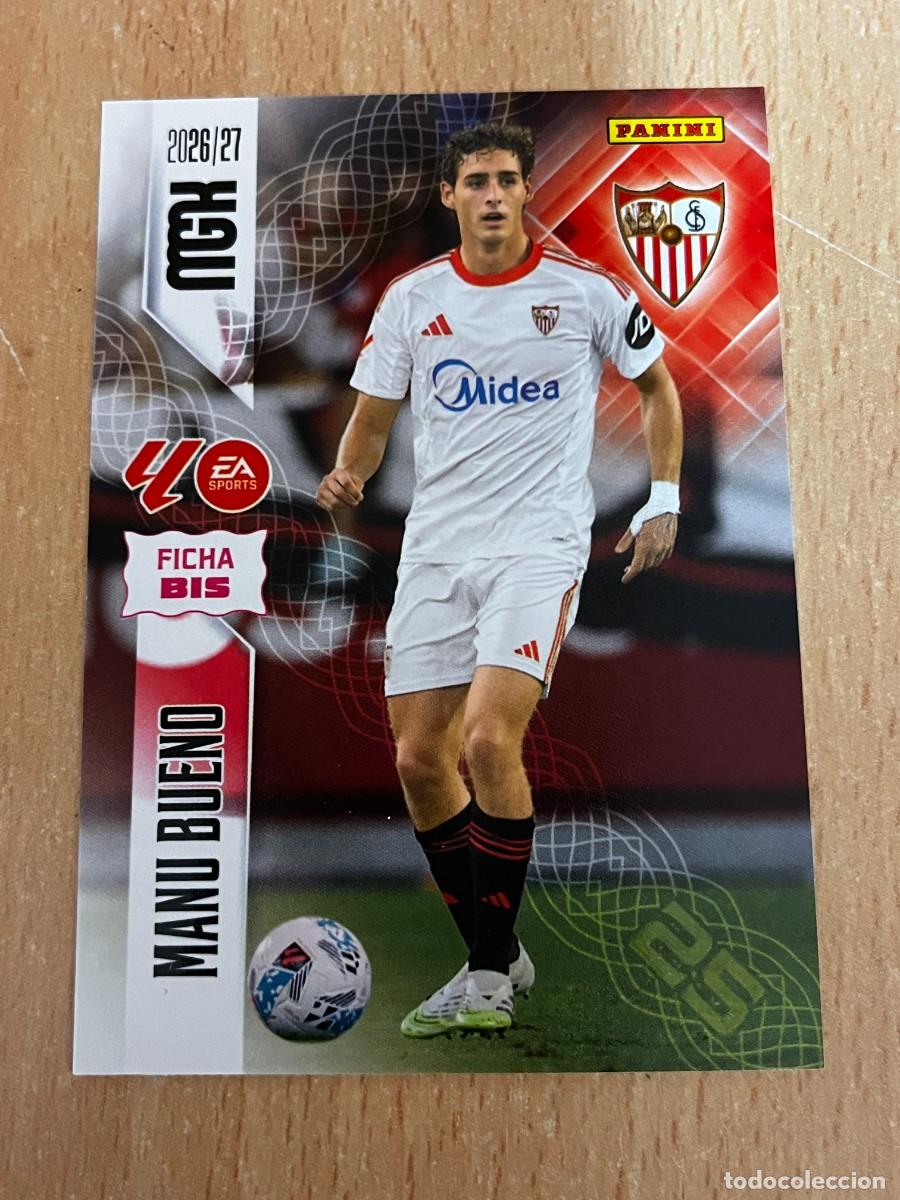 Cromos de f&uacute;tbol: MEGACRACKS MGK 2026 2027 26 27 PANINI N&ordm; 336BIS 336 BIS MANU BUENO SEVILLA COLOCA