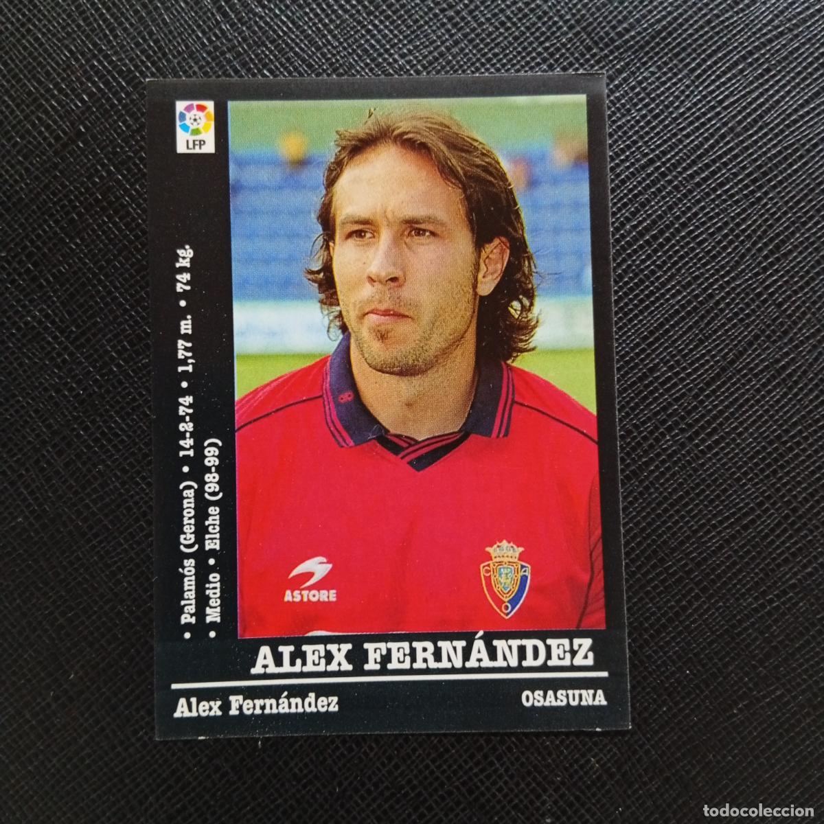 Cromos de f&uacute;tbol: 317 ALEX FERNANDEZ OSASUNA PANINI 00 01 CROMO FUTBOL LIGA 2000 2001 - SIN PEGAR - A71 PG52
