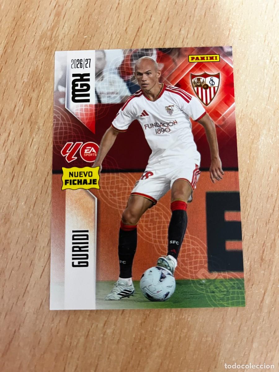 Cromos de f&uacute;tbol: MEGACRACKS MGK 2026 2027 26 27 PANINI N&ordm; 461 GURIDI SEVILLA FICHAJE