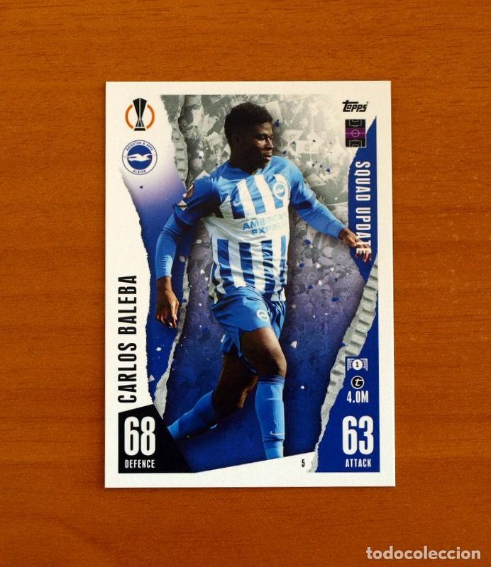 Cromos de f&uacute;tbol: Brighton Hove Albion-5 Car. Baleba-Squad Update-Topps Match Attax Trading Card Game 2023-2024-23-24