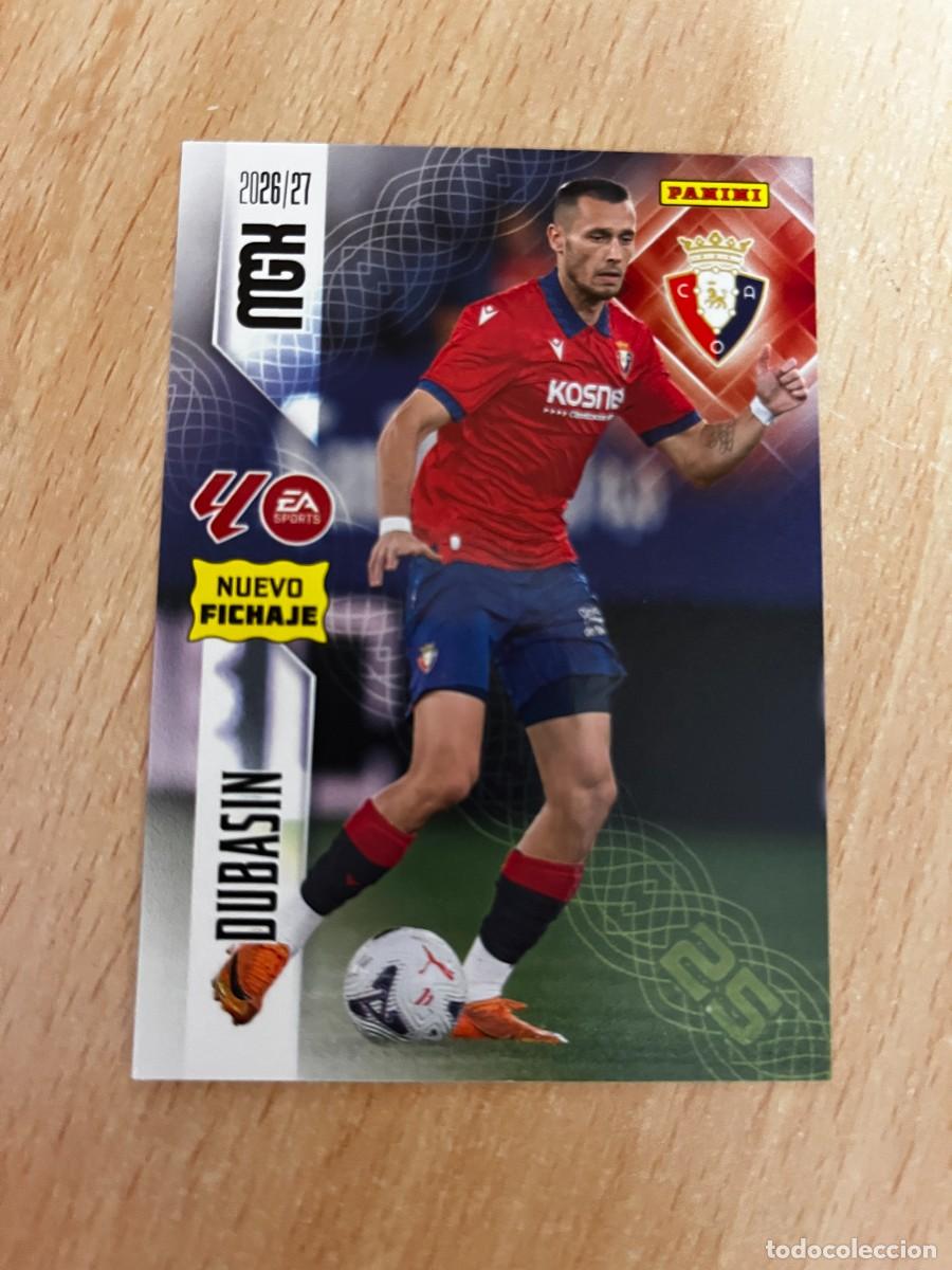 Cromos de f&uacute;tbol: MEGACRACKS MGK 2026 2027 26 27 PANINI N&ordm; 467 DUBASIN OSASUNA FICHAJE