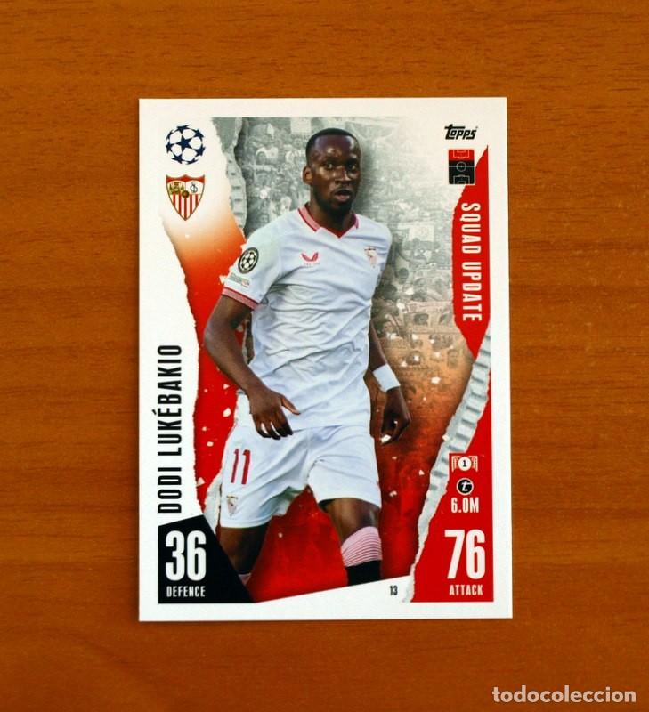 Cromos de f&uacute;tbol: Sevilla -N&ordm; 13 Dodi Luk&eacute;bakio -Squad Update-Topps Match Attax Trading Card Game 2023-2024-23-24
