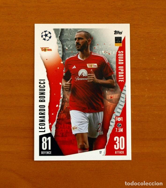 Cromos de f&uacute;tbol: Uni&oacute;n Berlin -17 Leonardo Bonucci -Squad Update-Topps Match Attax Trading Card Game 2023-2024-23-24