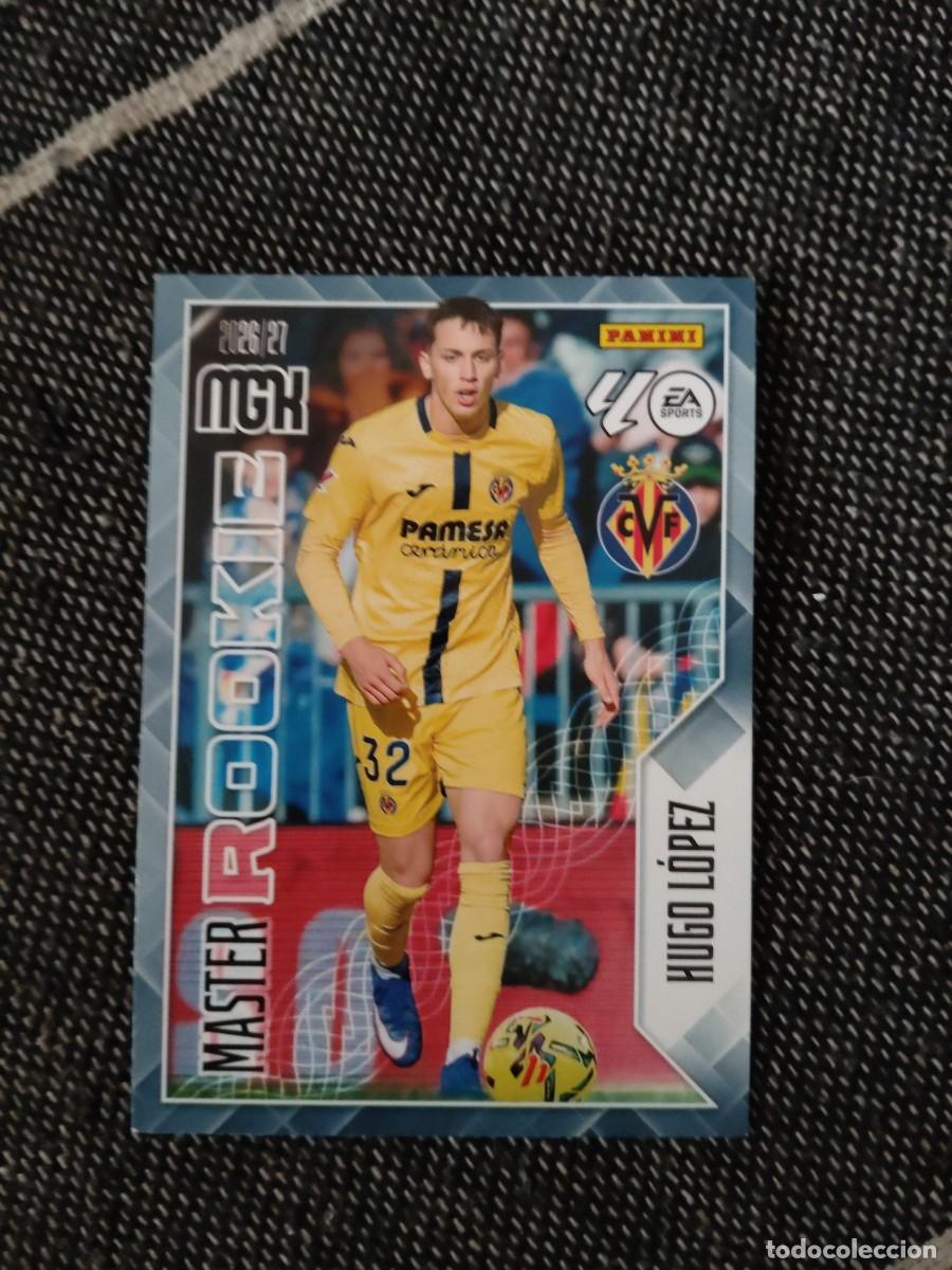 Cromos de f&uacute;tbol: 412 Hugo L&oacute;pez m&aacute;ster rookie Villarreal megacracks 2026-27