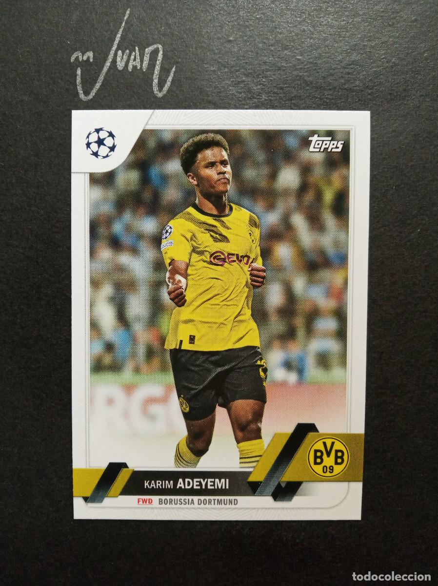 Cromos de f&uacute;tbol: 122 ADEYEMI BORUSSIA DORTMUND BARCELONA 2026 2027 26 27 ⚽ TOPPS &reg; UCL UEFA FLAGSHIP 2022 2023 22 23