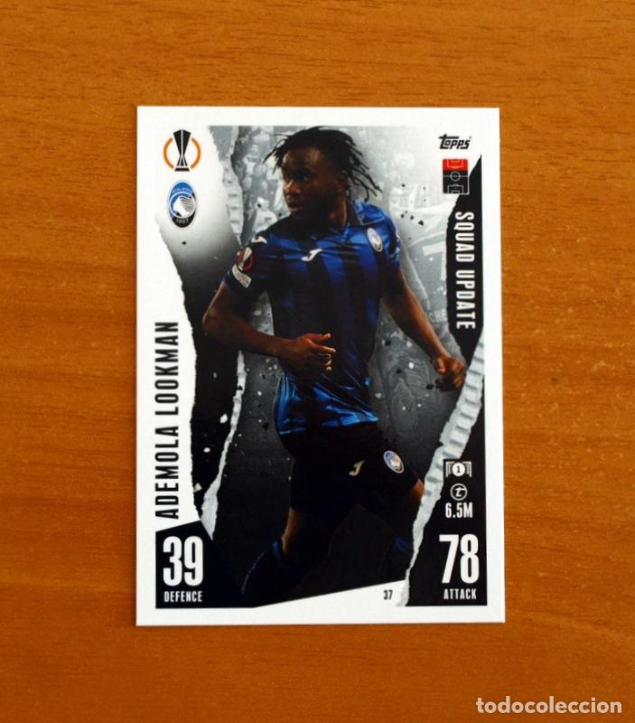 Cromos de f&uacute;tbol: Atalanta -N&ordm; 37 Ademola Lookman -Squad Update-Topps Match Attax Trading Card Game 2023-2024-23-24