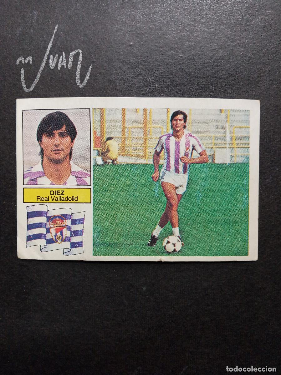 Figurine di Calcio: FICHAJE 26 DIEZ REAL VALLADOLID ⚽ EDICIONES ESTE &reg; LIGA FUTBOL 1982 1983 82 83 DESPEGADO