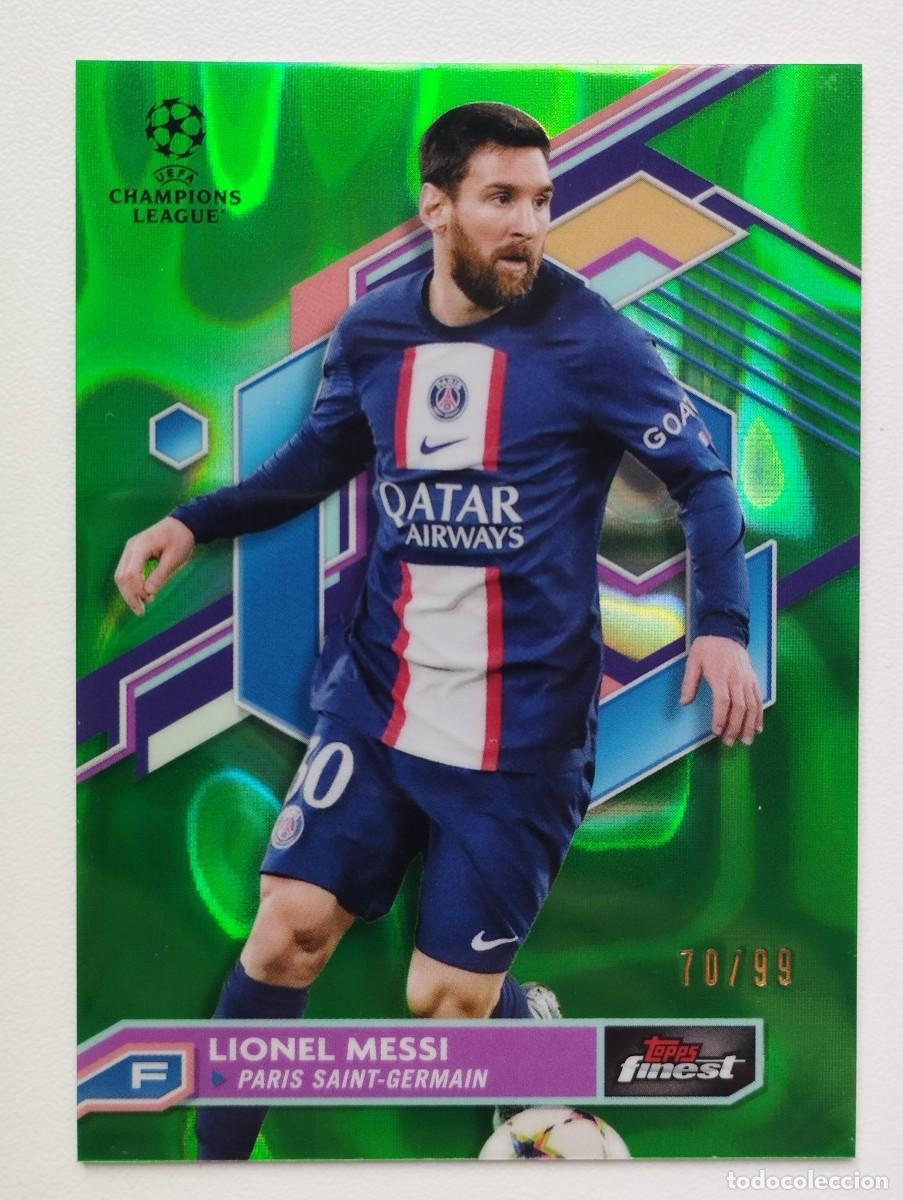 Cromos de f&uacute;tbol: CROMO CARD TOPPS FINEST #30 LEO LIONEL MESSI PSG 30 UEFA CHAMPIONS LEAGUE NUMERADO 70/99 GREEN VERDE
