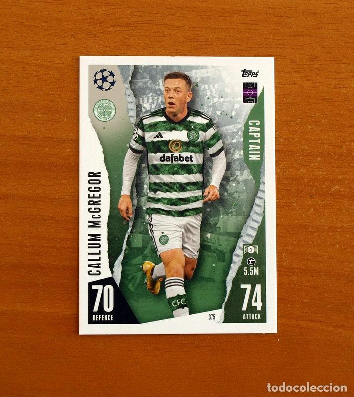 Cromos de f&uacute;tbol: Celtic -N&ordm; 375 Callum McGregor -Captain-Topps Match Attax Trading Card Game 2023-2024-23-24