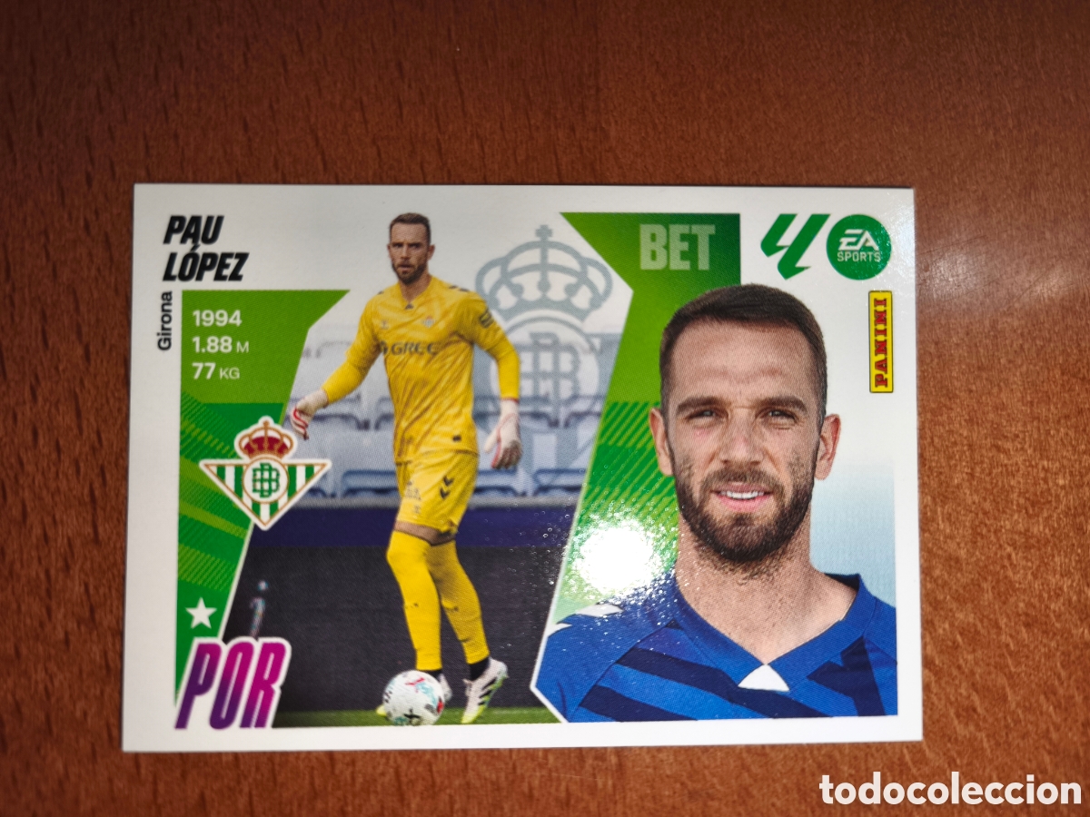 Football Stickers: Pau L&oacute;pez n&deg;3 liga este 25/26 Real Betis