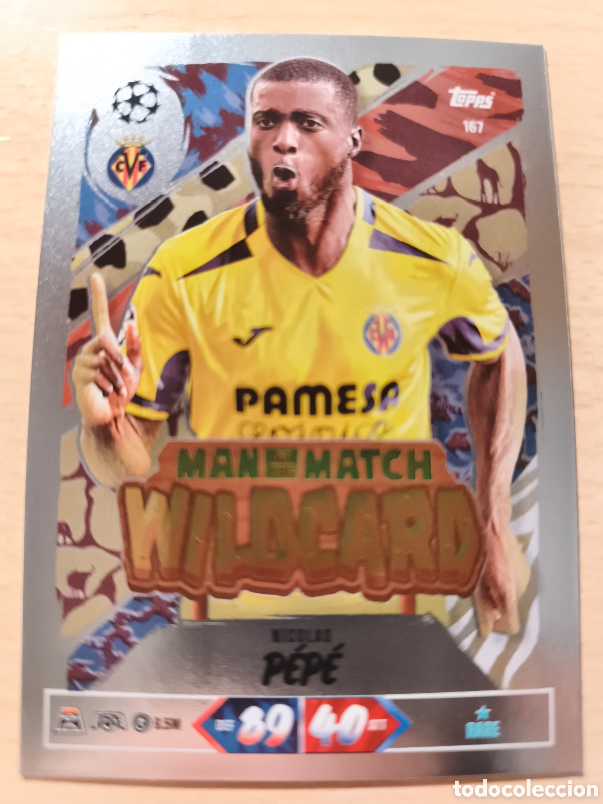 Cromos de f&uacute;tbol: 167 NICOL&Aacute;S PEPE VILLARREAL MAN OF THE MATCH WILDCARD VILLARREAL MATCH ATTAX 2026 2027 TOPPS 26 27