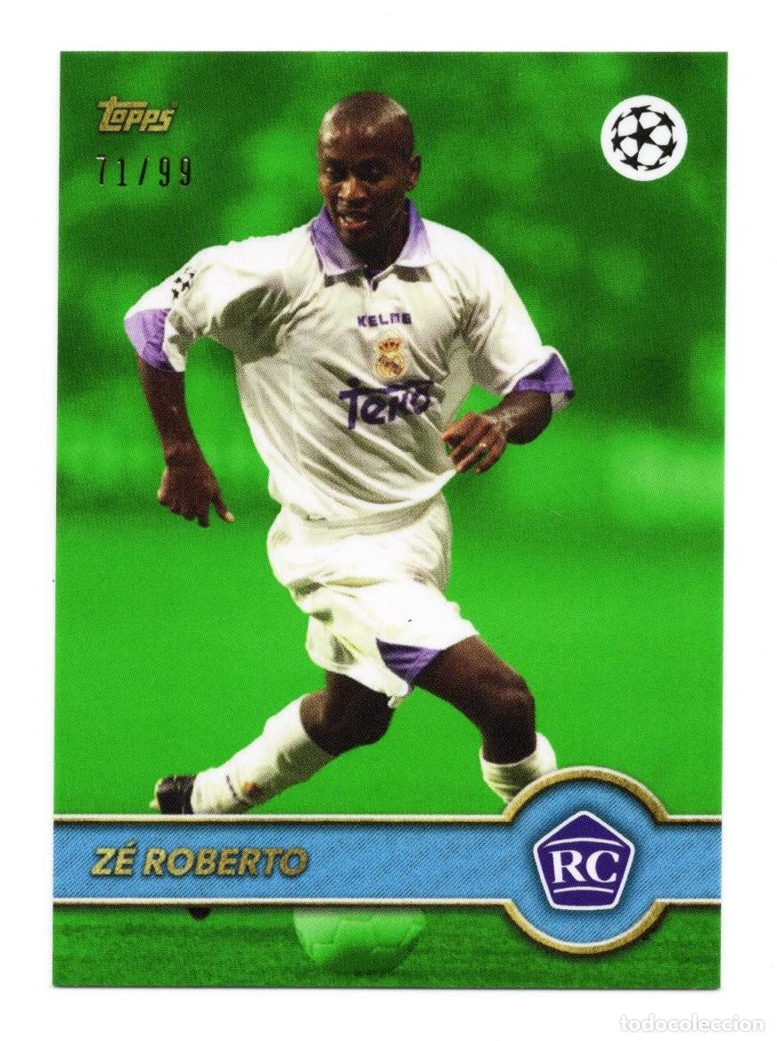 Cromos de f&uacute;tbol: Ze Roberto Real Madrid Topps 2025 RC Green Verde Numerada 71 /99