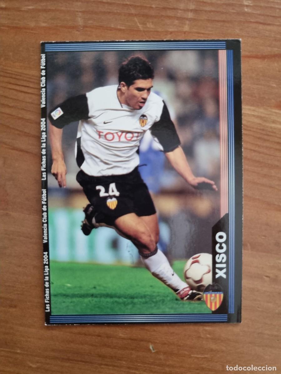 Cromos de Futebol: 669+ XISCO (Valencia CF) &Uacute;LTIMA HORA. Las Fichas de la Liga 2003 2004 03 04 (Mundicromo