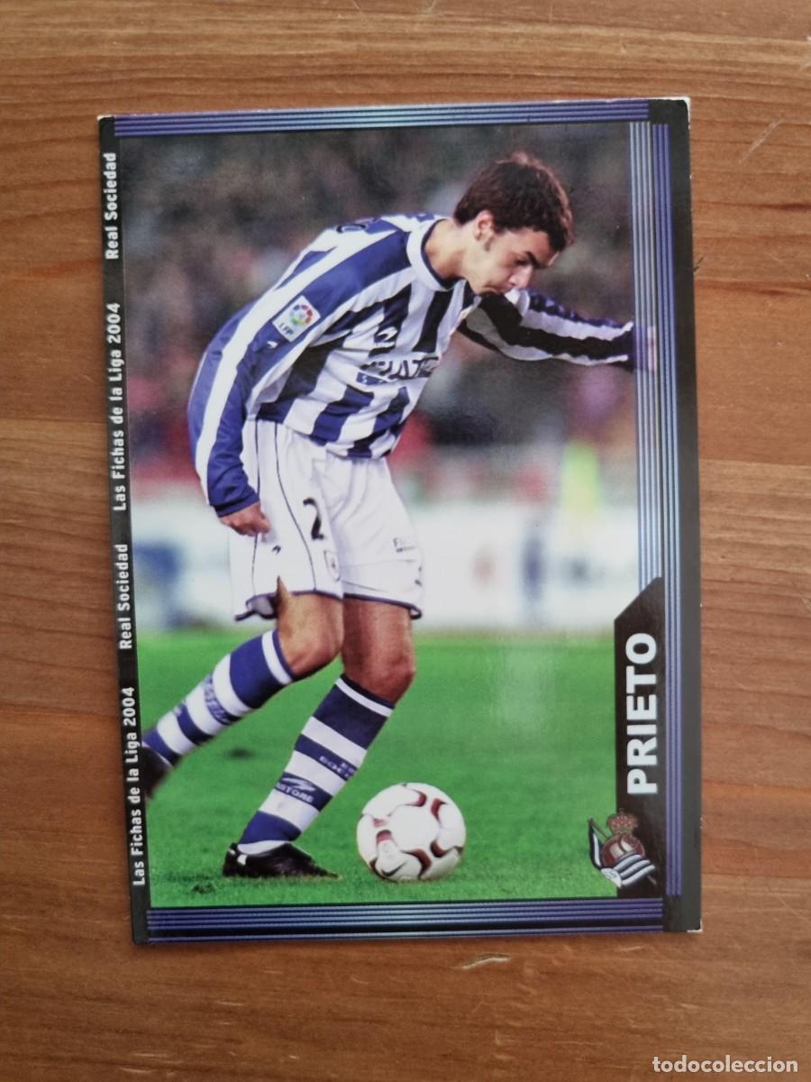 Cromos de f&uacute;tbol: 675+ PRIETO (Real Sociedad) &Uacute;LTIMA HORA. Las Fichas de la Liga 2003 2004 03 04 (Mundicromo