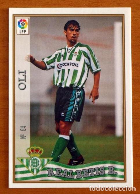 Cartes &agrave; collectionner de Football: 84 OLI (Real Betis). Las Fichas de la Liga 1997 1998 97 98 (Mundicromo)