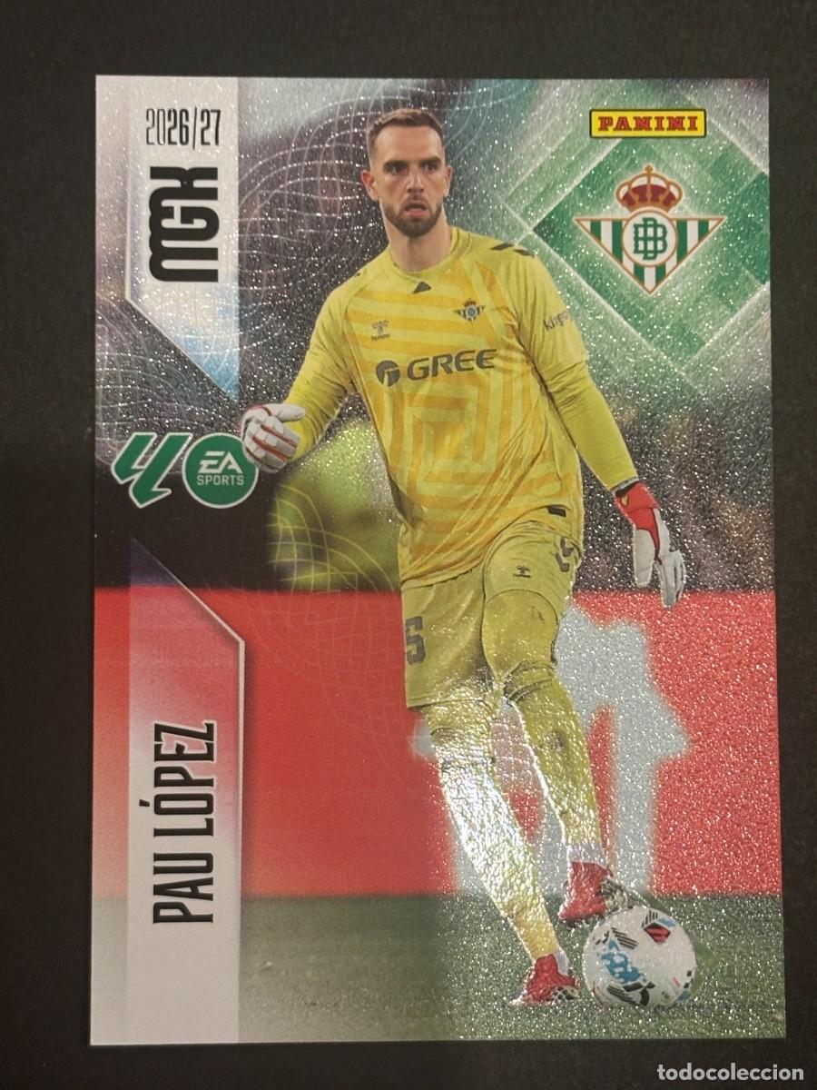 Cromos de Futebol: 93 PAU L&Oacute;PEZ BETIS MEGACRACKS MGK 26-27 2026-2027 PANINI LIGA
