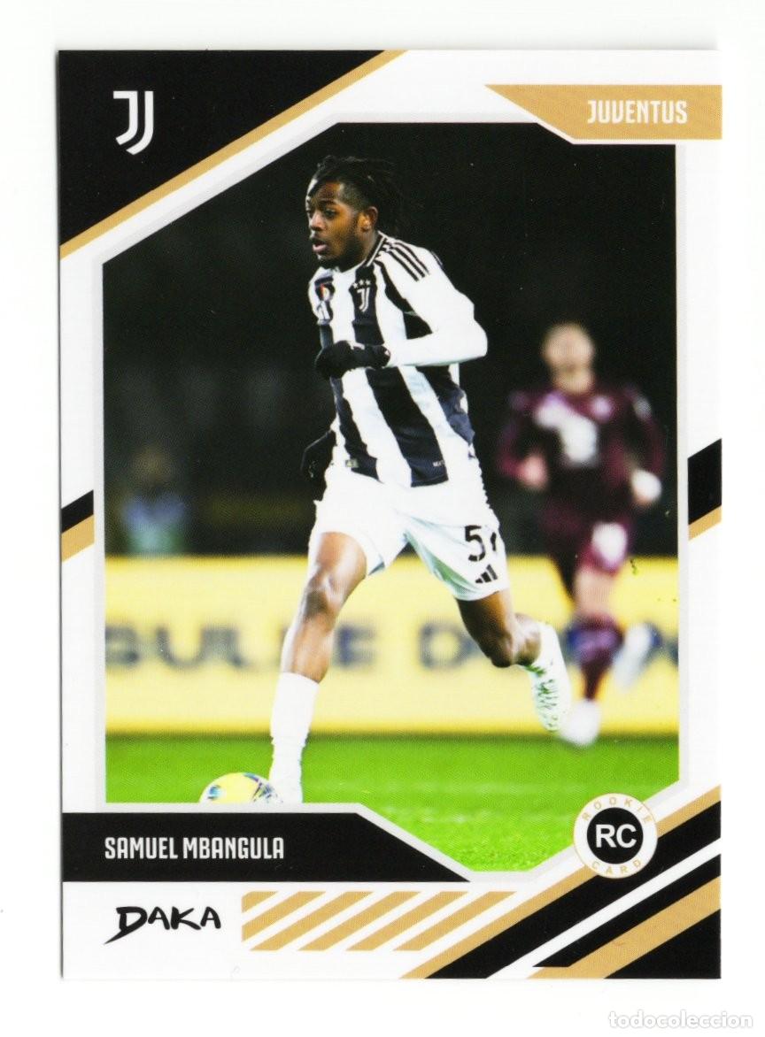 Cromos de f&uacute;tbol: SAMUEL MBANGULA JUVENTUS DAKA CALCIATORI 24 25 2024 2025